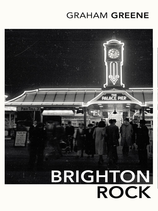Title details for Brighton Rock by Graham Greene - Wait list